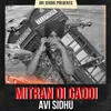 About Mitran Di Gaddi Song